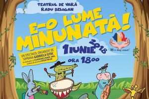 „E o lume minunată!”