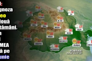 ANM: Prognoza meteo pe două săptămâni. Cum va fi VREMEA până pe 10 iunie