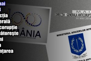 30 mai 2018 – Direcţia Generală Anticorupţie sărbătoreşte 13 ani de la înfiinţarea sa