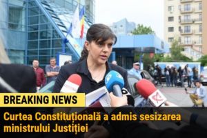 CCR a DECIS: Adio, Kovesi! Curtea a admis sesizarea ministrului Justiţiei privind revocarea sefei DNA