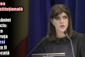 Curtea Constituţională a României a decis: Laura Codruţa Kovesi poate fi revocată