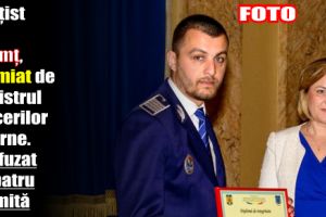 Poliţist din Neamţ, premiat de ministrul Afacerilor Interne. A refuzat de patru ori mită