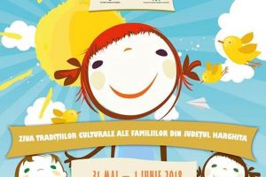 Programul evenimentului ”Ziua tradiţiilor culturale ale familiilor din judeţul Harghita”