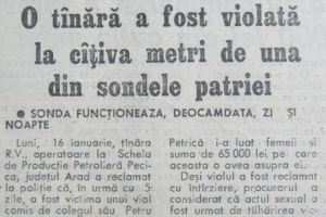O tînără a fost violată la cîţiva metri de una din SONDELE PATRIEI. Memoria EvZ