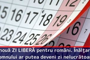 O nouă ZI LIBERĂ pentru români. Înălţarea Domnului ar putea deveni zi nelucrătoare