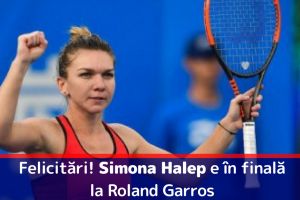 Felicitări! Simona Halep e în finală la Roland Garros