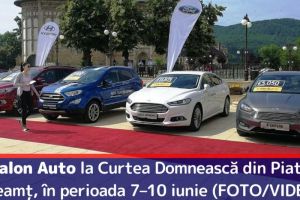 Salon Auto la Curtea Domnească din Piatra-Neamţ, în perioada 7–10 iunie (FOTO/VIDEO)