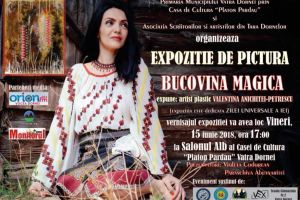 Expoziţia de pictură „Bucovina Magică”, la Casa de Cultură „Platon Pardău” din ...