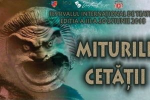 Miturile Cetatii, la a III-a editie. Invitati internationali si opt zile de spectacole, pentru constanteni si turisti! 