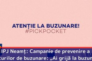 IPJ Neamţ: Campanie de prevenire a furturilor de buzunare: „Ai grijă la buzunar” (VIDEO)