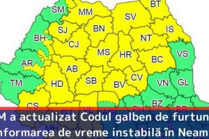 ANM a actualizat Codul galben de furtuni şi informarea de vreme instabilă în judeţul Neamţ