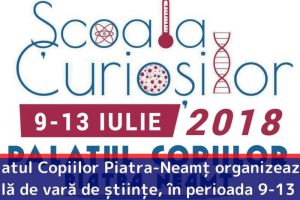 Palatul Copiilor Piatra-Neamţ organizează o şcoală de vară de ştiinţe, în perioada 9-13 iulie