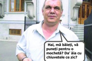 Mă scuzaţ’, am glumit!