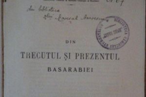 Industria Basarabiei la 1921 şi un CONGRES al Societăţii FEMEILOR ortodoxe române desfăşurat la Chişinău în acelaşi AN 