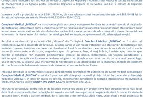 Lansarea proiectului COMPLEX MEDICAL MINOVA - CENTRU DE TRATAMENT DERMATOLOGIC, RECUPERARE ȘI NUTRIȚIE