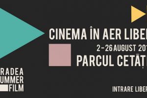 Oradea Summer Film: Cinematograful în aer liber revine în Parcul Cetăţii