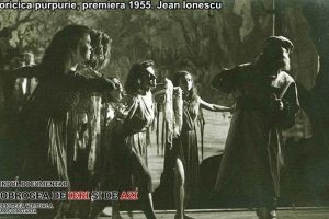 Floricica purpurie“, premiera 1955. Jean Ionescu