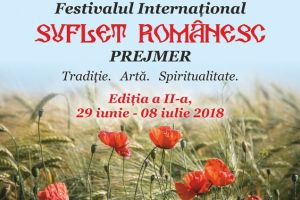 Festivalul Internaţional Suflet Românesc – ediţia a II-a, la Prejmer