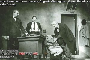 Oameni care tac“. Eugenia Gheorghian, Costel Radulescu, Vasile Cretoiu 