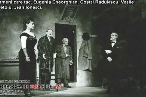 Oameni care tac“. Eugenia Gheorghian, Jean Ionescu, Costel Radulescu, Vasile Cretoiu