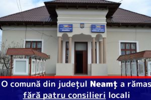 O comună din judeţul Neamţ a rămas fără patru consilieri locali