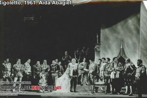 Rigoletto“, 1961. Aida Abagief 