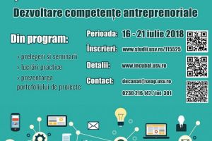 Şcoala de vară pentru dezvoltarea competenţelor antreprenoriale, la Universitatea „Ştefan ...