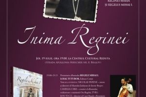 Filmul documentar ”Inima Reginei”, prezentare inedită la Centrul Cultural Reduta