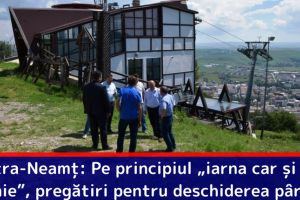 Piatra-Neamţ: Pe principiul „iarna car şi vara sanie”, pregătiri pentru deschiderea pârtiei