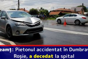 Neamţ: Pietonul accidentat în Dumbrava Roşie, a decedat la spital