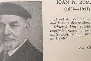 #citesteDobrogea: 152 de ani de la nasterea unui dobrogean rarisim - Ioan N. Roman. Dobrogea ii va fi pe veci recunoscatoare“ (Nicolae Iorga)