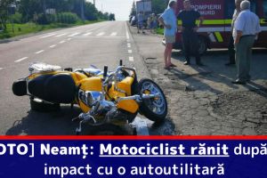 [FOTO] Neamţ: Motociclist rănit după un impact cu o autoutilitară