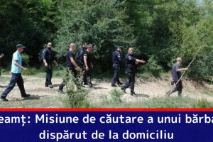 Neamţ: Misiune de căutare a unui bărbat dispărut de la domiciliu