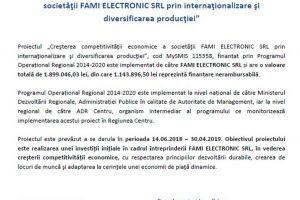 Anunţ începere proiect „Creşterea competitivităţii economice a societăţii FAMI ELECTRONIC SRL prin internaţionalizare şi diversificarea producţiei”