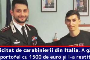 Felicitat de carabinierii din Italia. A găsit un portofel cu 1500 de euro şi l-a restituit proprietarului