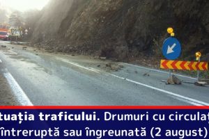 Situaţia traficului. Drumuri cu circulaţia întreruptă sau îngreunată (2 august)