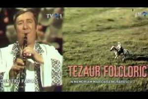 Povestea neştiută a melodiei lui Dumitru Fărcaş de pe genericul emisiunii Tezaur Folcloric