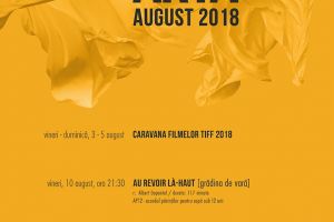 Filmele lunii august la Cinema Arta