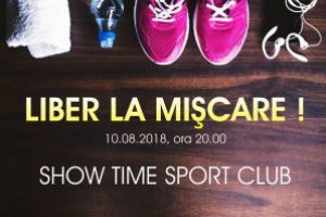 Liber la mişcare, cu Show Time