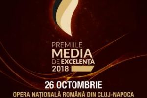 Excelenţa e premiată la Cluj-Napoca şi în 2018! Are loc o ediţie aniversară a „Premiilor de Excelenţă”