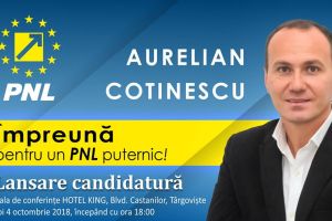 Aurelian Cotinescu îşi lansează, joi, 4 octombrie, candidatura la preşedinţia PNL Târgovişte