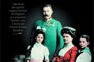 Greg King & Sue Woolmans: „Asasinarea arhiducelui”