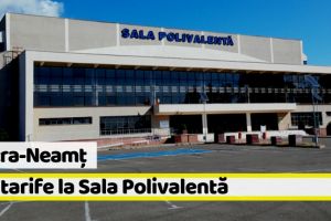 Piatra-Neamţ: Tarifele pentru fotbal, tenis şi alte activităţi la Sala Polivalentă