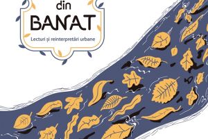 Lansare de carte si expozitie de fotografie Basme din Banat. Lecturi si reinterpretari urbane