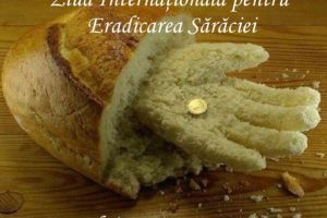 Ziua internaţională pentru eradicarea sărăciei, marcată la Gorj