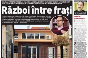 Nu rataţi noul BIHOREANUL tipărit: Pastorul de la Biserica „Nădejdea Vie”, reclamat că umblă cu bani şi cu... înregistrări