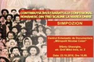 Mâine: „Contribuţia învăţământului confesional românesc din Trei Scaune, la Marea Unire”, prezentată printr-o expoziţie
