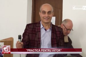 ”PRACTICĂ PENTRU VIITOR”