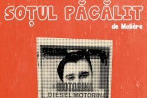 SOTUL PACALIT, dupa Moliere – Prima premiera a stagiunii la Teatrul Municipal Baia Mare