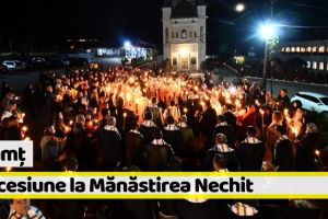 [FOTO] Neamţ: Procesiune ocazionată de sărbătorirea anuală a hramului la Mănăstirea Nechit